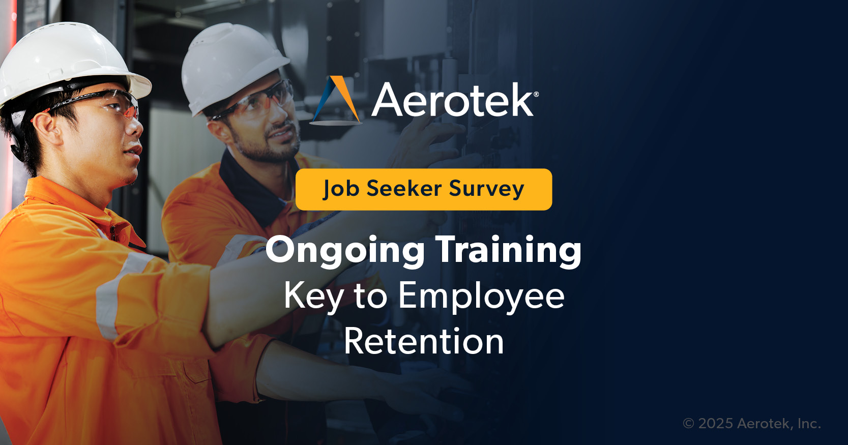 This graphic supports Aerotek's Job Seeker Survey: Q2 2025 by highlighting how ongoing training is key to employee retention.