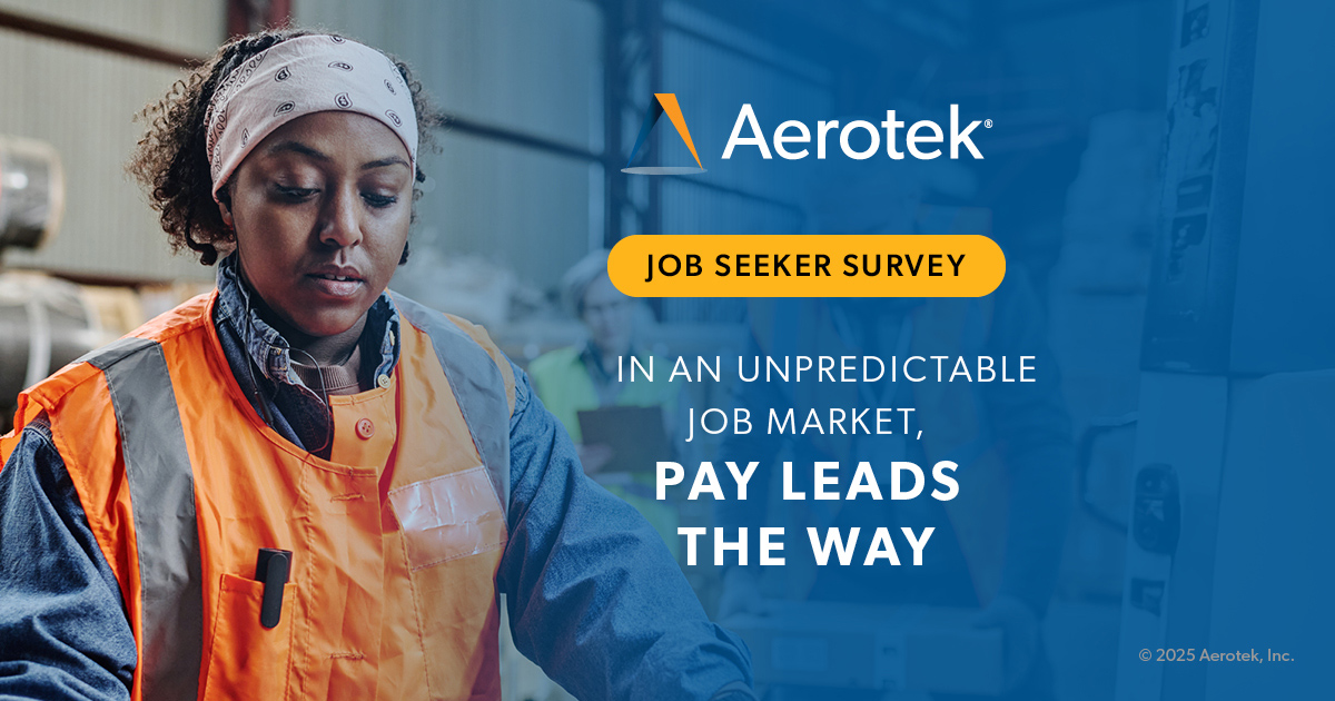 This image supports the release of Aerotek’s Job Seeker Survey: Q4 2025. The graphic reads “In An Unpredictable Job Market, Pay Leads The Way” It features a background image of a distribution and logistics worker sorting materials. 